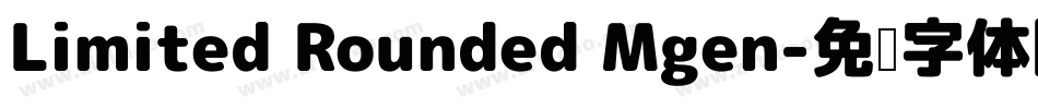 Limited Rounded Mgen字体转换